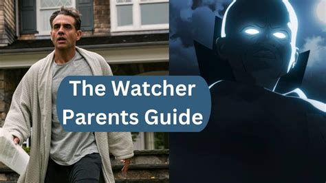 the watcher parents guide